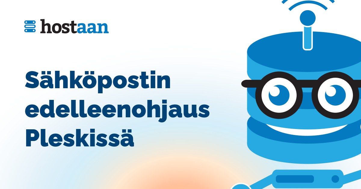 Sähköpostin edelleenohjaus Pleskissä