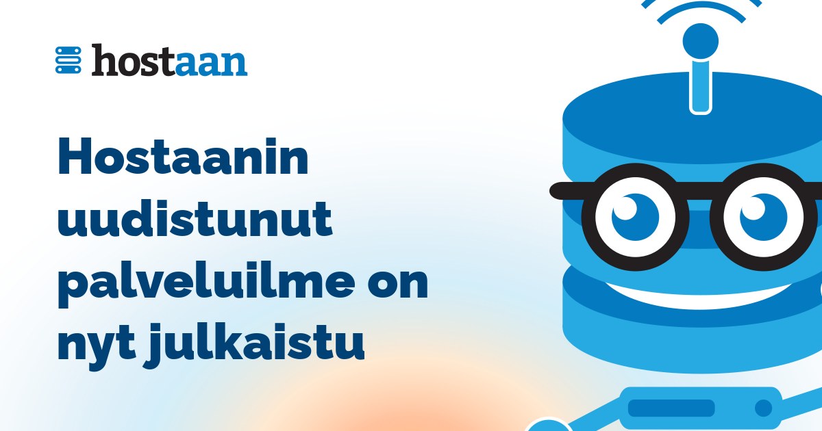 Hostaanin uudistunut palveluilme on nyt julkaistu